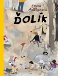 Ďolík - Emma Adbåge,Ďolík - Emma Adbåge - kniha z kategorie Rozprávky