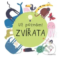 Už poznám! Zvířata - Magda Garguláková, Marie Urbánková (ilustrátor) - kniha z kategorie Naučné knihy