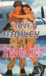Strieborné krídla - Janet Dailey - kniha z kategorie Beletrie