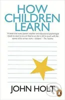How Children Learn - John Holt