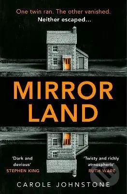 Mirrorland - Carole Johnstone - kniha z kategorie Thrillery