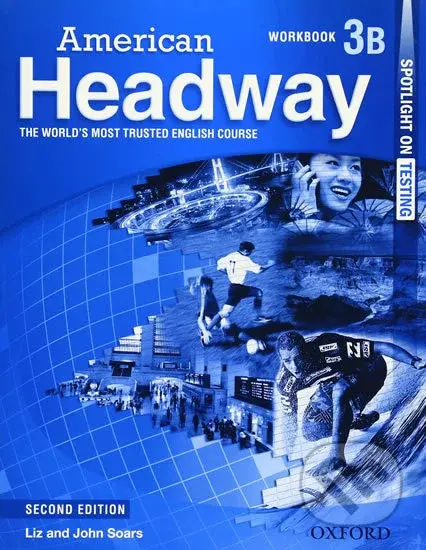 American Headway 3: Workbook B (2nd) - Liz Soars, John Soars - kniha z kategorie Jazykové učebnice a slovníky