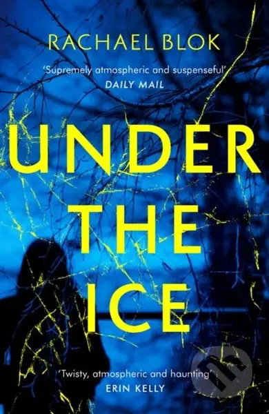 Under the Ice - Rachael Blok - kniha z kategorie Thrillery