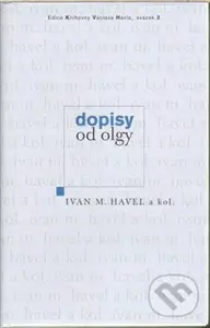 Dopisy od Olgy - Ivan M. Havel - kniha z kategorie Životopisy