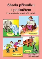 Shoda přísudku s podmětem (Pracovní sešit pro 4. a 5. ročník) - kniha z kategorie 1. stupeň