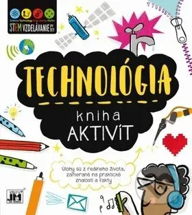 Kniha aktivít: Technológia - kniha z kategorie Úkoly pro děti