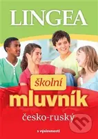 Česko-ruský školní mluvník (s výslovnosti) - kniha z kategorie Jazykové učebnice a slovníky