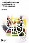 Teoretická východiska obecní samosprávy v České republice - kniha z kategorie Politologie a politika