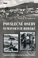 Poválečné osudy šumavských rodáků (Vzpomínky německých obyvatel na odsun ze Šumavy) - kniha z kategorie Beletrie