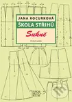 Škola střihů - Sukně (Druhé vydání) - Jana Kocurková