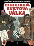 Druhá světová válka (Společnost - Uniformy - Události)