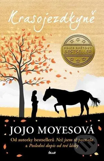 Krasojezdkyně - Jojo Moyes - kniha z kategorie Beletrie pro děti