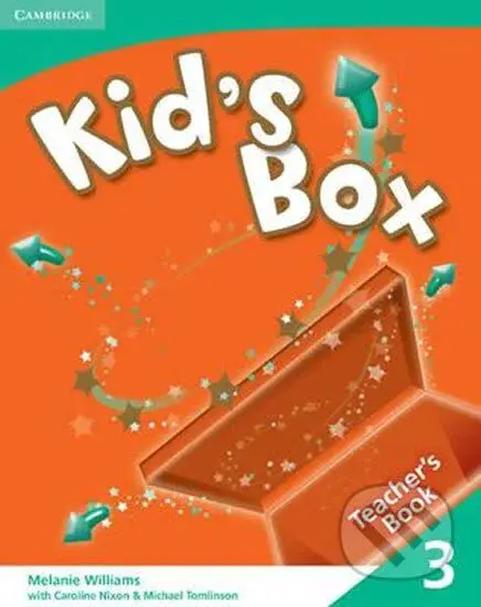 Kid´s Box 3: Teacher´s Book - Melanie Williams - kniha z kategorie Jazykové učebnice a slovníky