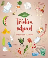 Přírodohraní na celý rok: Třídím odpad - Aleksandra Szpunar - kniha z kategorie Úkoly pro děti