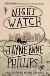 Night Watch - Jayne Anne Phillips - kniha z kategorie Společenská beletrie