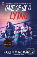 One Of Us Is Lying - Karen M. McManus