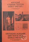 Kritické vydanie textov Gisely Weyde I (Ochrana pamiatok a zelene v meste Bratislava) - kniha z kategorie Architektura