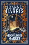 The Moonlight Market - Joanne Harris - kniha z kategorie Romantika