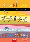 Slabikář - Lenka Březinová, Jiří Havel, Hana Stadlerová - kniha z kategorie 1. stupeň