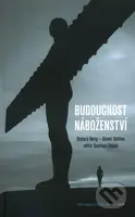 Budoucnost náboženství - Richard Rorty, Gianni Vattimo - kniha z kategorie Filozofie
