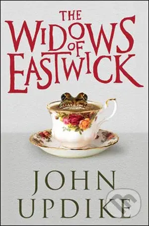 Widows of Eastwick - John Updike