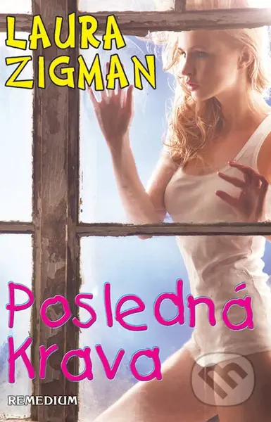 Posledná krava - Laura Zigman - kniha z kategorie Romantická