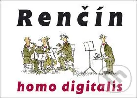 Homo digitalis - Vladimír Renčín - kniha z kategorie Životopisy