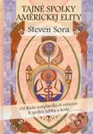 Tajné spolky americkej elity (Od Rádu templárskych rytierov k spolku Lebka a kosti) - kniha z kategorie Historie