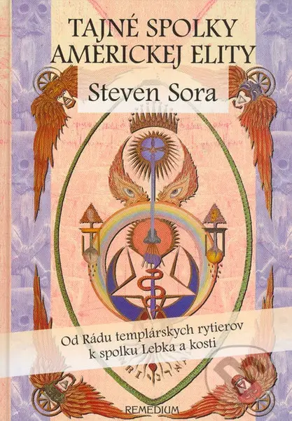 Tajné spolky americkej elity (Od Rádu templárskych rytierov k spolku Lebka a kosti) - kniha z kategorie Historie