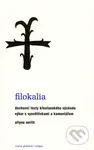 Filokalia (Duchovní texty křesťanského východu) - Allyne Smith - kniha z kategorie Duchovní život