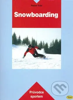 Snowboarding - Radek Vobr - kniha z kategorie Individuální sporty