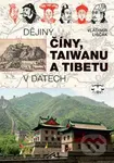 Dějiny Číny, Taiwanu a Tibetu v datech - Vladimír Liščák - kniha z kategorie Historie