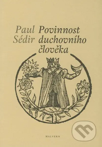 Povinnost duchovního člověka - Paul Sédir - kniha z kategorie Spiritualita