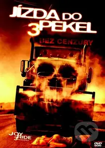Jízda do pekel 3 - Declan O'Brien - film z kategorie Akční thrillery