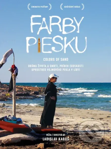 Farby piesku (Dráma života a smrti, príbeh ľudskosti uprostred vojnového pekla v Líbyi) - film z kategorie Autobiografické dokumenty