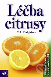Léčba citrusy - N.I. Kudrjašova - kniha z kategorie Biologie