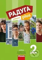 Raduga plus 2 Učebnice (ruština pro základní školy a víceletá gymnázia) - kniha z kategorie Jazykové učebnice a slovníky