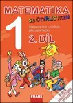 Matematika se Čtyřlístkem 1, 2. díl (Učebnice pro 1. ročník základní školy) - kniha z kategorie 1. stupeň