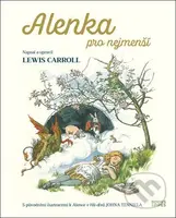 Alenka pro nejmenší (pro malé čtenáře upravil Lewis Carroll) - kniha z kategorie Pohádky
