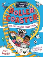 The World’s First Rollercoaster (and Other Amazing Inventions) - kniha z kategorie Komiksy