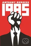 1985 - Anthony Burgess - kniha z kategorie Společenská beletrie