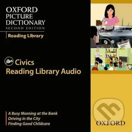 Oxford Picture Dictionary - Reading Library: Civics Readers Audio CDs /3/ (2nd) - kniha z kategorie Jazykové učebnice a slovníky