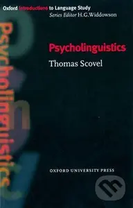 Oxford Introductions to Language Study: Psycholinguistics,Oxford Introductions to Language Study: Psycholinguistics - kniha z kategorie Jazykové učebn
