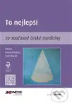 To nejlepší ze současné české medicíny - Cyril Höschl - kniha z kategorie Medicína