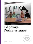 Nahá situace - Lenka Klodová - kniha z kategorie Teorie umění