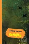 Světýlko - Antonio Moresco - kniha z kategorie Společenská beletrie