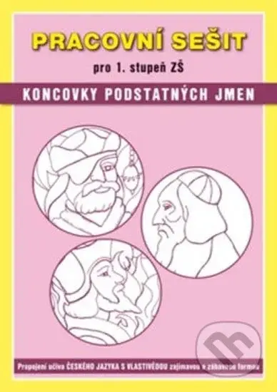 Pracovní sešit pro 1. stupeň ZŠ (Koncovky podstatných jmen) - kniha z kategorie 1. stupeň