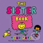The Sister Book - Todd Parr - kniha z kategorie Naučné knihy