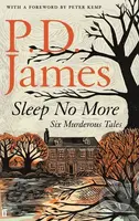 Sleep No More (Six Murderous Tales) - P.D. James - kniha z kategorie Thrillery