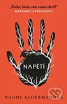 Napětí - Naomi Alderman - kniha z kategorie Thrillery